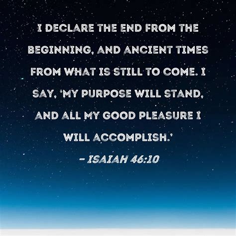 God knows the future (Isa 46:10; Dan 2:45; Mk 10:32;&nbsp;13:21-23)