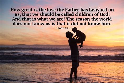 God chose you to be His child (1 Jn&nbsp;3:1)