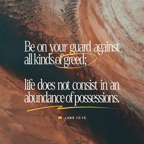 Be on guard against all greed / covetousness (Lk&nbsp;12:13-21)